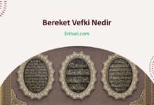 Bereket Vefki Nedir