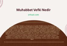 Muhabbet Vefki Nedir