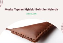 Muska Yapılan Kişideki Belirtiler Nelerdir