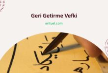 geri getirme vefki