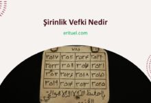 şirinlik vefki nedir