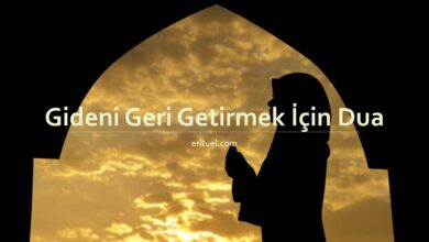 Gideni Geri Getirmek İçin Dua