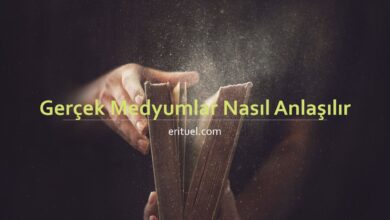 gerçek medyumlar nasıl anlaşılır